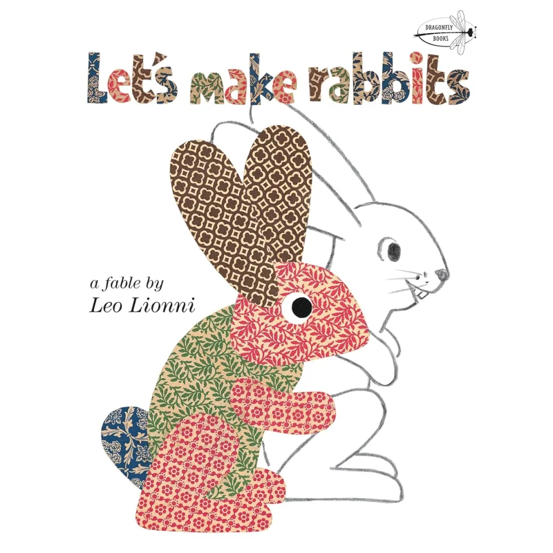 

Leo LionniLets Make Rabbits Leo Lionni Dragonfly Books 9780679840190 Book