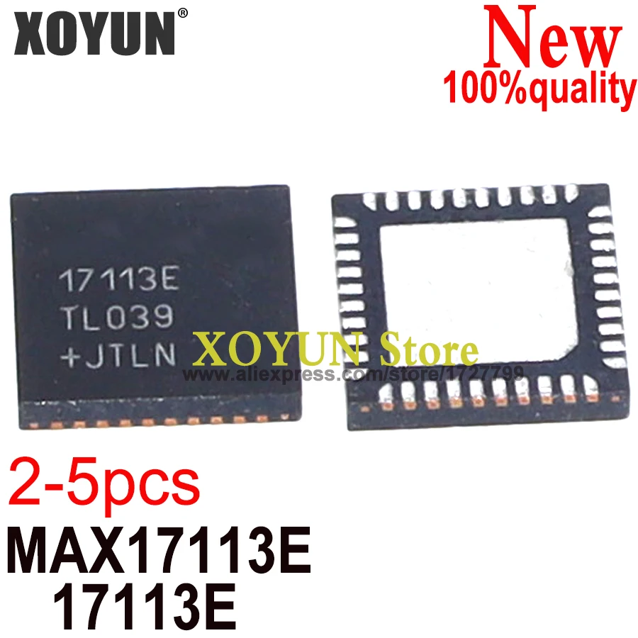 (2-5piece)100% New 17113E MAX17113E MAX17113ETL QFN-40 Chipset