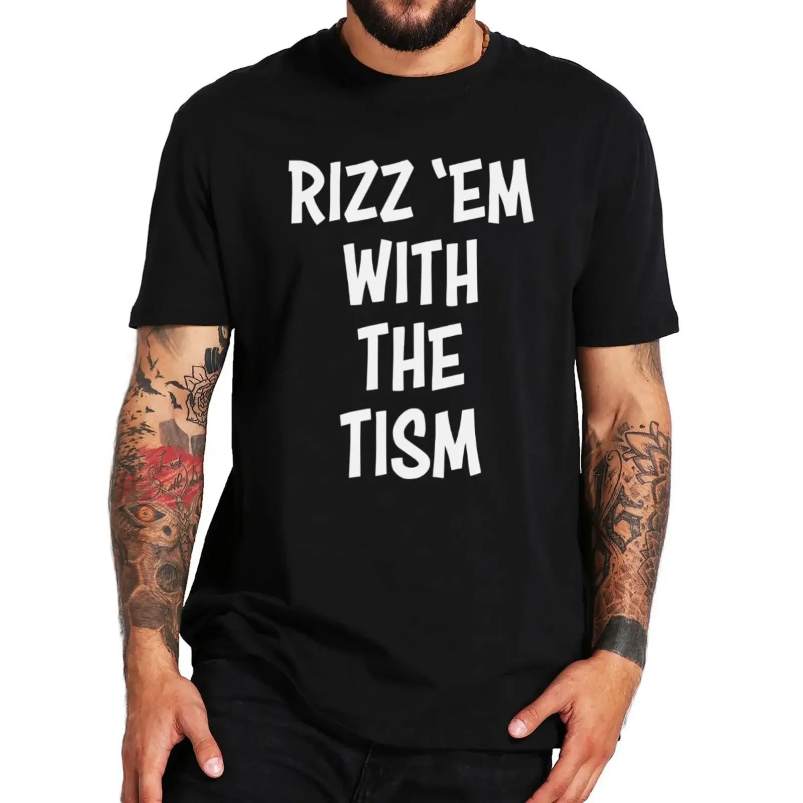 Rizz Em With The Tism T-shirt Funny Autism Meme Autistic Humor Y2k Tee Tops 100% Cotton Soft Unisex O-neck T Shirts EU Size