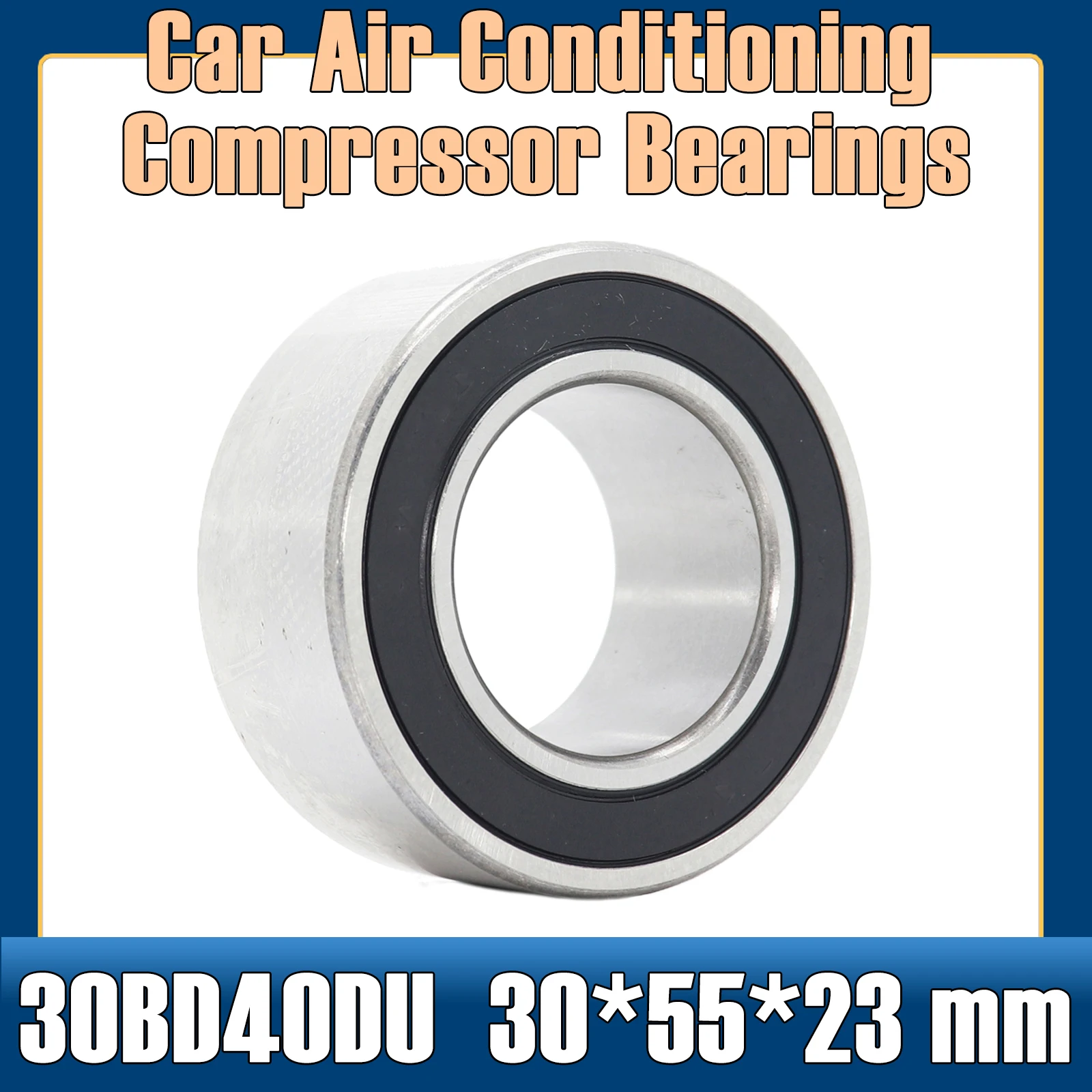 30BD40DU-2RS Bearing 30*55*23 mm ( 1 PC ) ABEC-5 Car Air Conditioning Compressor Bearings Double Sealed 30BD40DF 2RS 305523