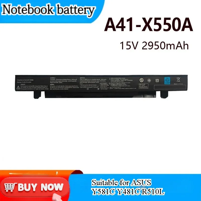 [A41-X550A] for ASUS Y581C Y481C R510L X450VC X550C K550 Laptop Battery Replacement High Capacity Rechargeable Power Supply