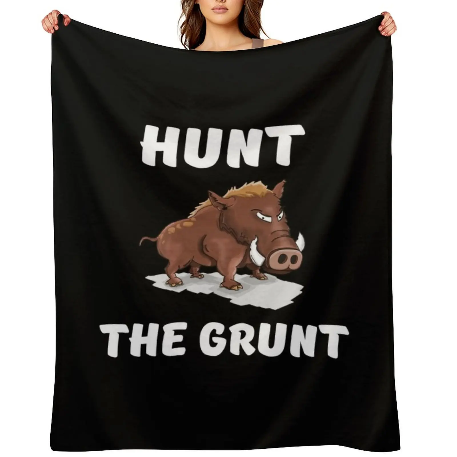 

Hunt the grunt. Hog hunting pig boar hunter black Throw Blanket funny gift Thins Camping Single Blankets