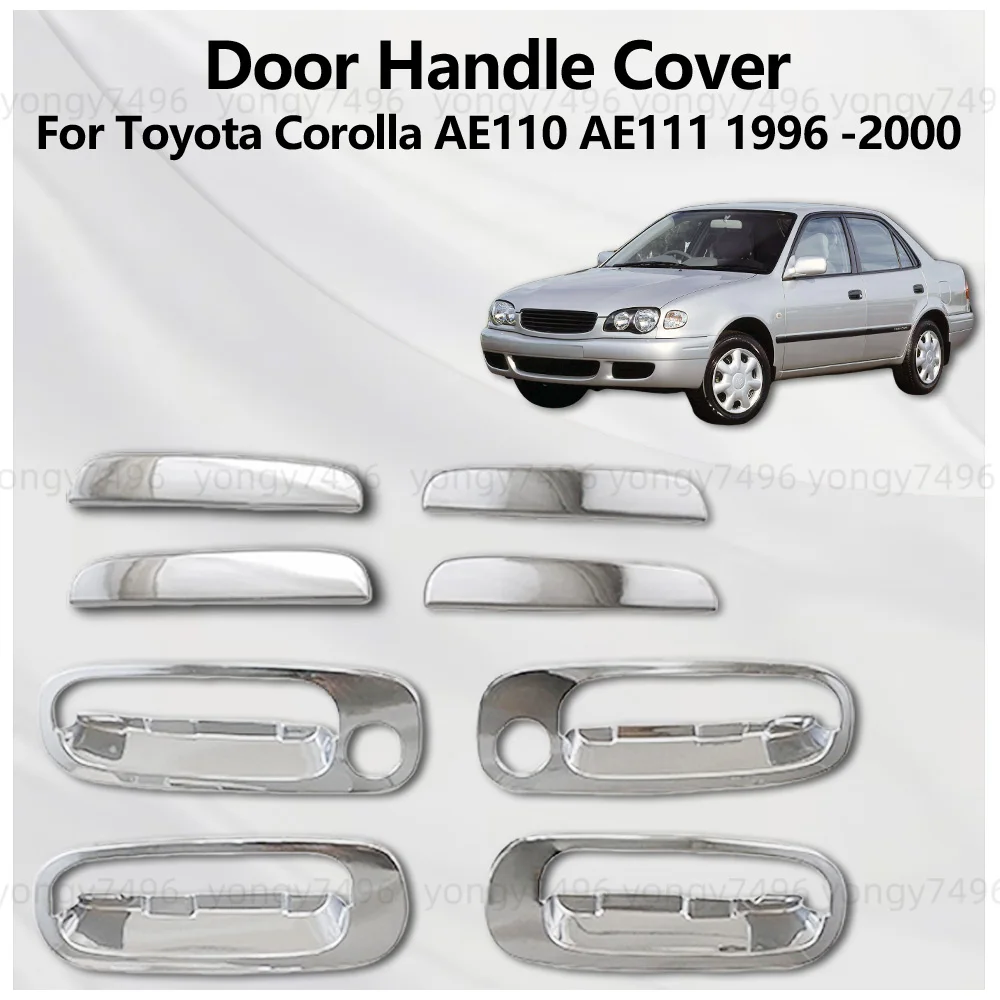 

For Toyota Corolla AE110 AE111 1996 - 2000 Chrome Silver Door Handle Bowl Cover Stickers Exterior Car Accessories Decoration