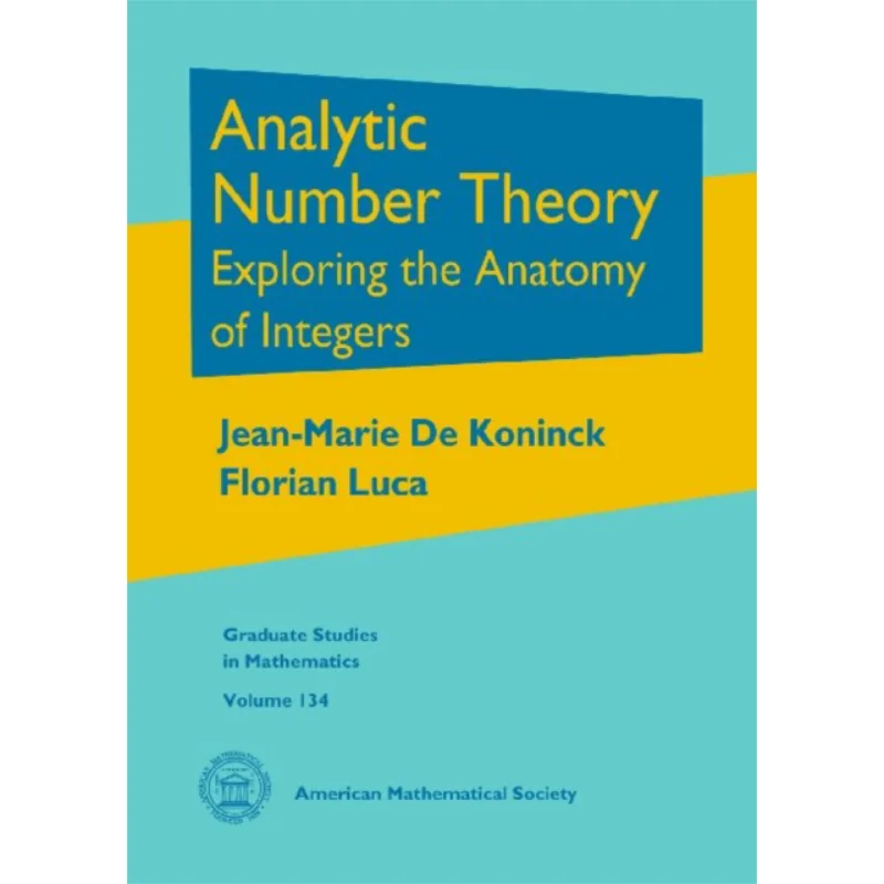 Analytic Number Theory Graduate Studies In Mathematics JeanMarie De Koninck American Mathematical Society 9780821875773 Book