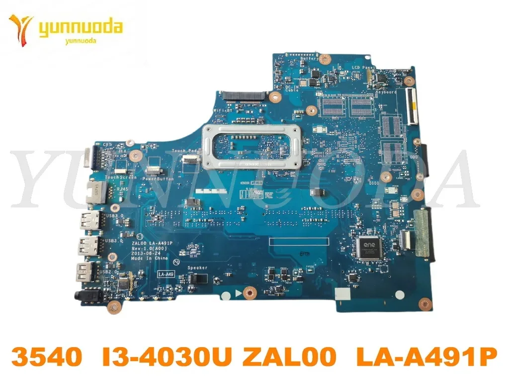 Original for DELL  3540 Laptop  motherboard 3540  I3-4030U ZAL00  LA-A491P tested good free shipping