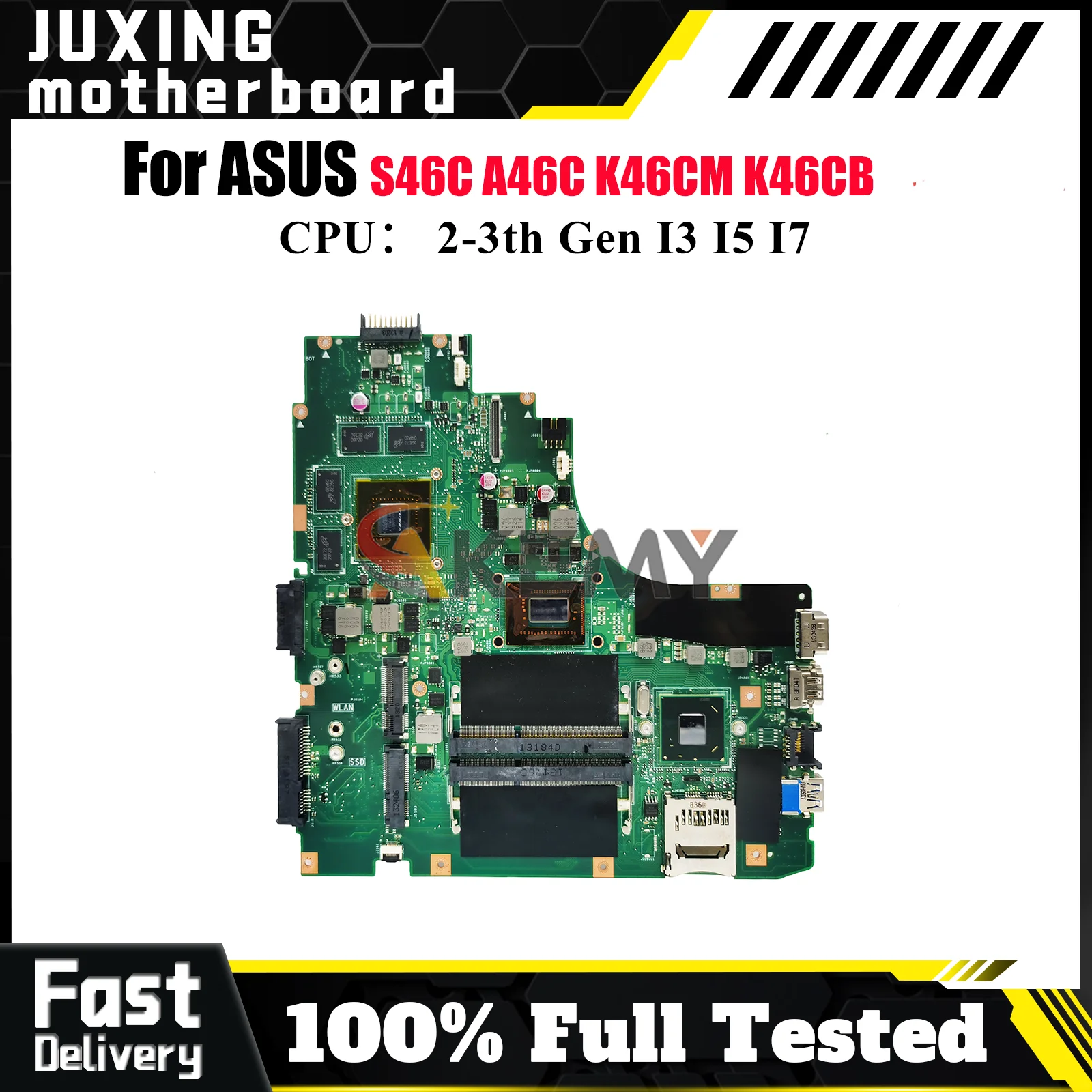 

K46CM Laptop Motherboard For ASUS K46C K46CB A46C K46CM S46C Notebook Mainboard With I3 I5 I7 CPU 100% tests OK fast shipping