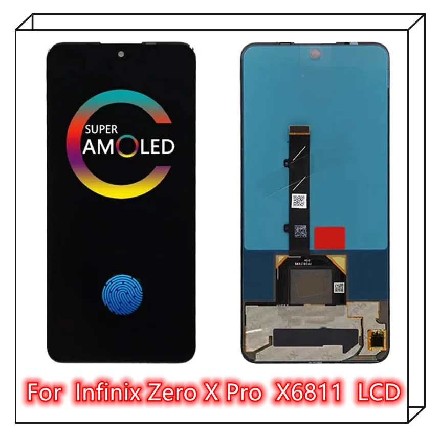 Tested TFT  LCD Screen Replacement For Tecno Infinix Zero X Pro Zero X X6811 X6811B LCD Display Touch Screen Digitizer Assembly