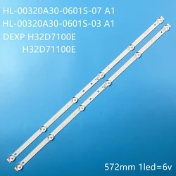 LED Backlight Strips For H32D7100E H32D71100E V320BJ6-Q01 CX315DLEDM V320BJ8-Q01 HL-00320A30-0601S-07 A1 HL-00320A30-0601S-03 A1