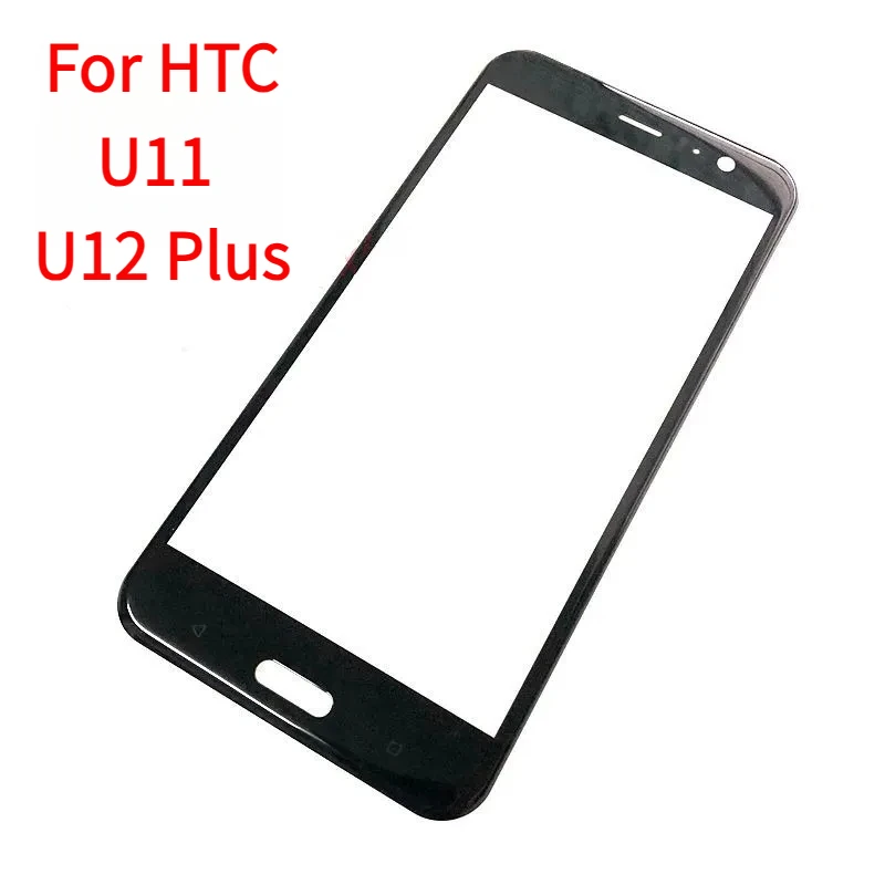 

U 11 U12Plus Front Glass For HTC U11 / U12 Plus Touch Screen LCD Display Outer Panel Cover Lens Phone Repair Replace Parts