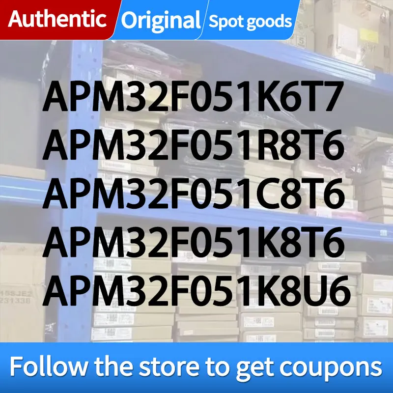 

HS APM32F051K8U6 APM32F051K6T7 APM32F051R8T6 APM32F051C8T6 APM32F051K8T6 Internationalq General