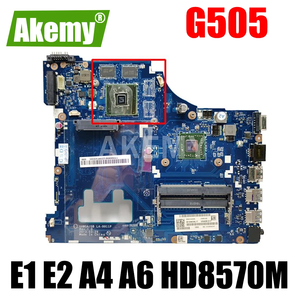 

G505 LA-9911 Motherboard For Lenovo G505 LA-9911 Laptop Motherboard mainboard AMD E1-2100 E2-3800 A4-5000 A6-5200 CPU HD8570M