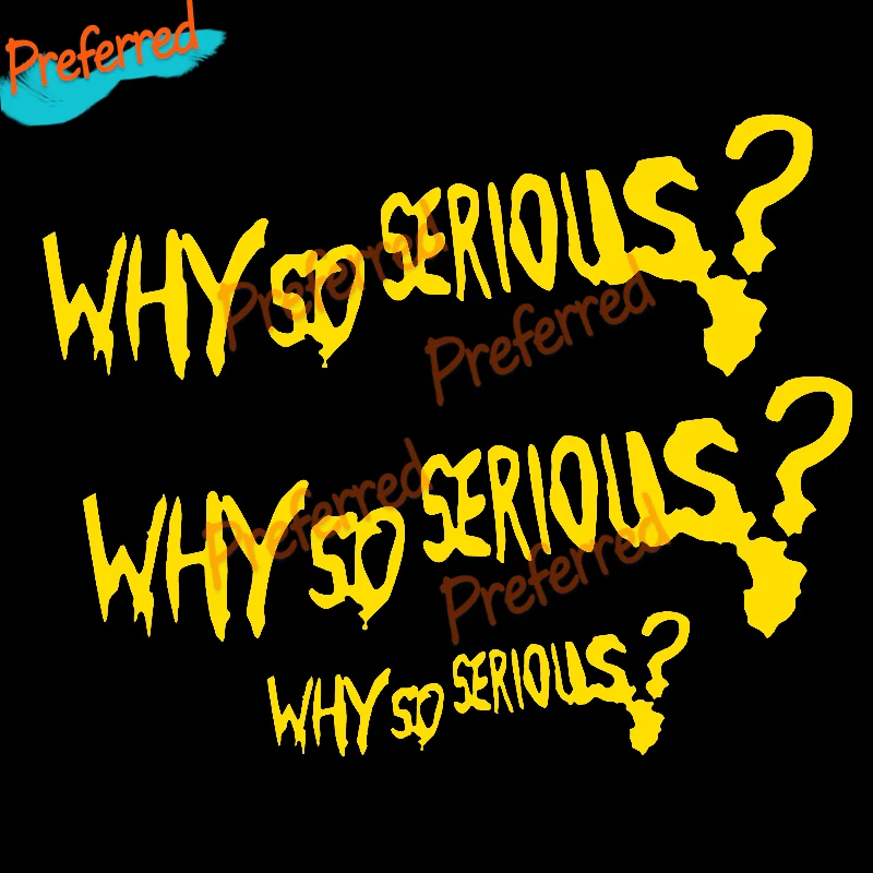 Aufkleber Why So Serious Schriftzug Auto Wand Sticker Joker 24cm Set view 3