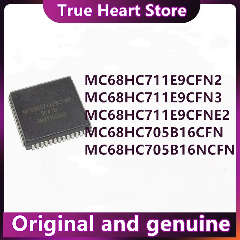 

MC68HC711E9CFN2 MC68HC711E9CFN3 MC68HC711E9CFNE2 MC68HC705B16CFN MC68HC705B16NCFN PLCC52 IC-чип 100% новый оригинальный в наличии