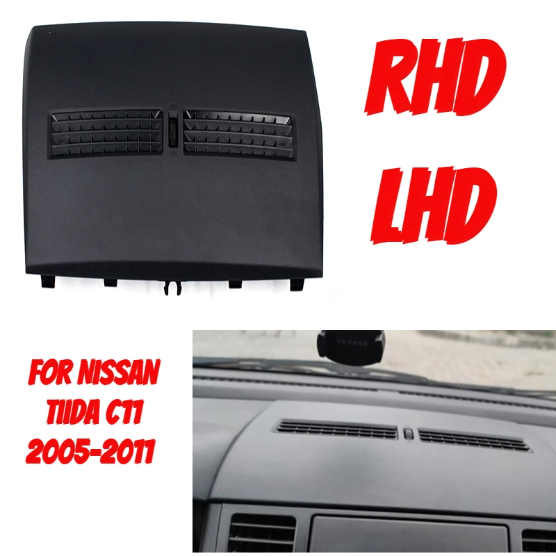 LHD and RHD Car Finisher-Instrument Panel For Nissan Tiida C11 2005-2011 Auto Front Dashboard Middle Air Conditioner Vent Outlet