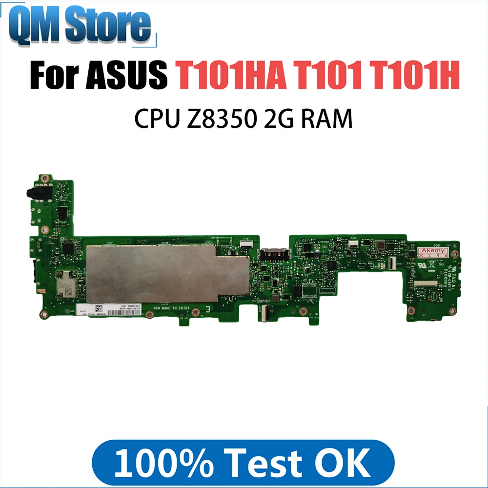 Laptop Mainboard For ASUS Transformer Book T101HA T101 T101H T101HA Notebook Motherboard With Z8350 CPU 2G RAM 64G SSD