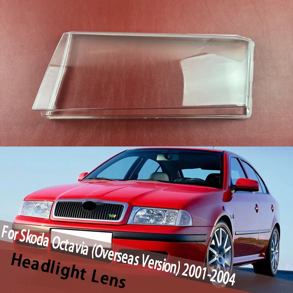 

For Skoda Octavia (Overseas Version) 2001-2004 Headlamp Lens Cover Headlight Shell Head Light Shade Headlight Housisng Lampshade