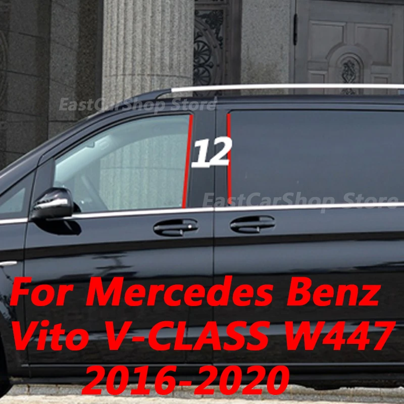 

For Mercedes Benz VITO V CLASS W447 2016-2020 Car Glossy Black Door Central Window Middle Column Strip PC Pillar Accessories