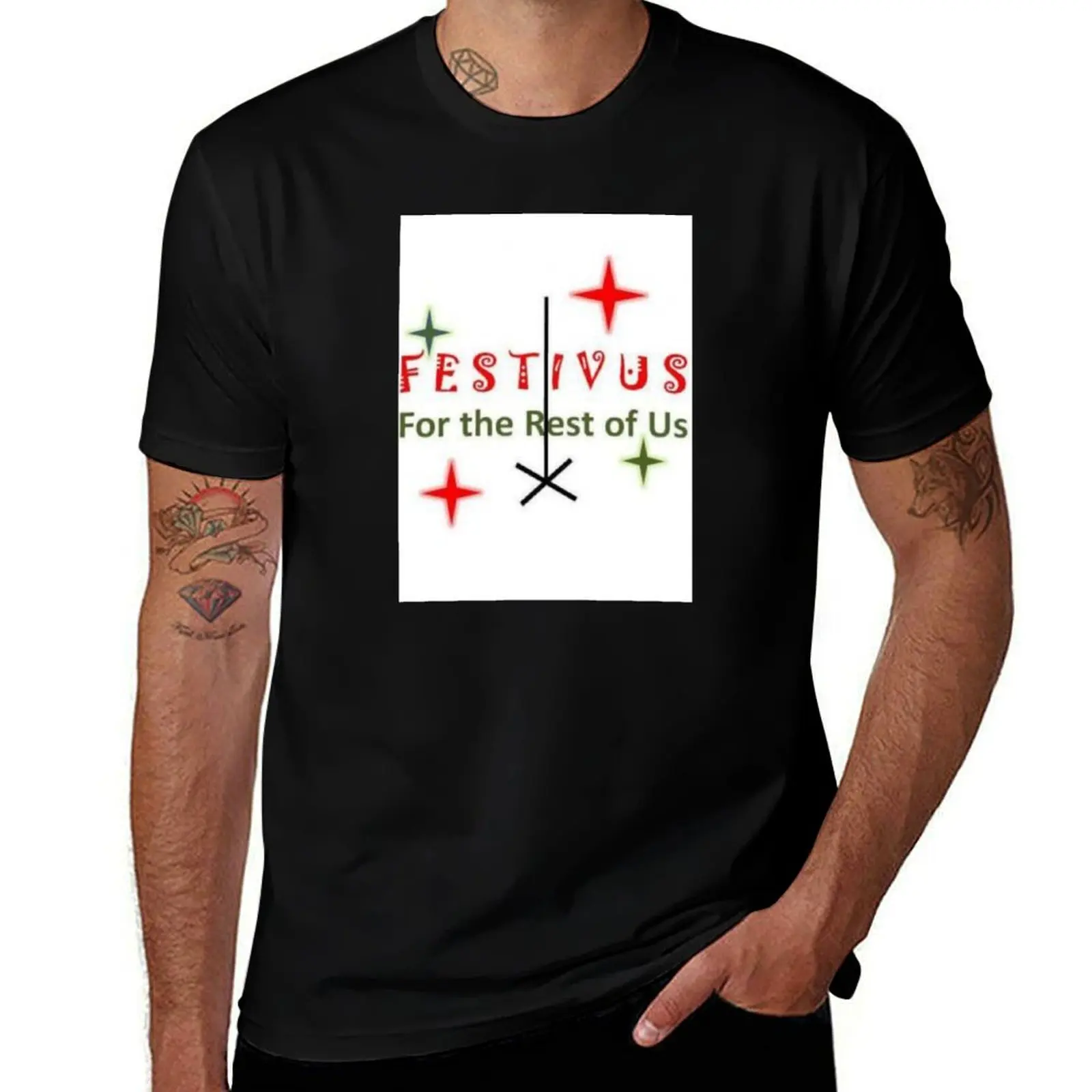 

Festivus for the Rest of Us T-Shirt printed t shirts for man man tshirt