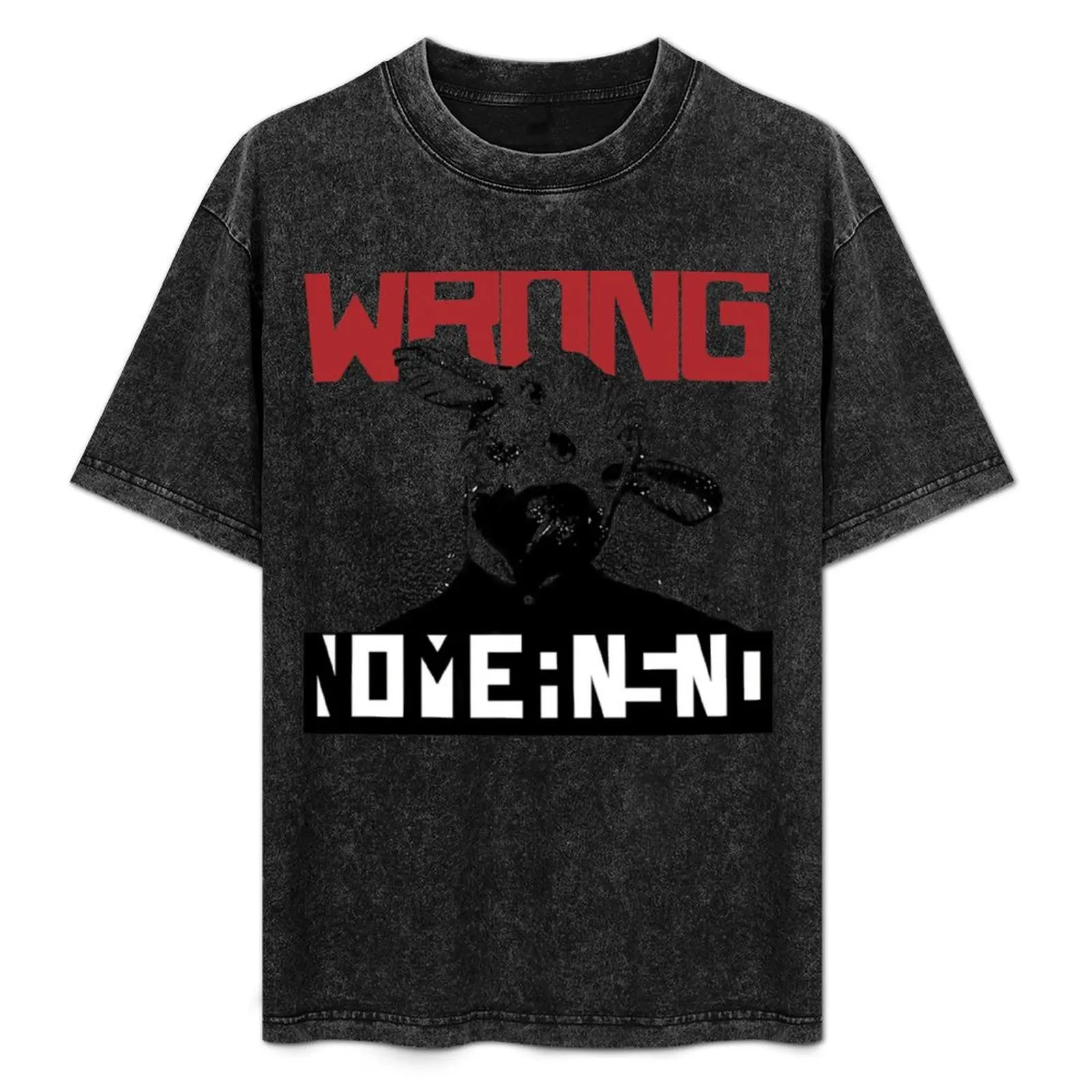 

BEST SELLER - Wrong Nomeansno Merchandise T-Shirt sweat plus size tops cotton t shirt men