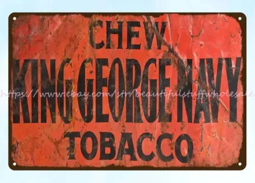 top interior home garden decoration CHEW KING GEORGE NAVY TOBACCO metal tin sign