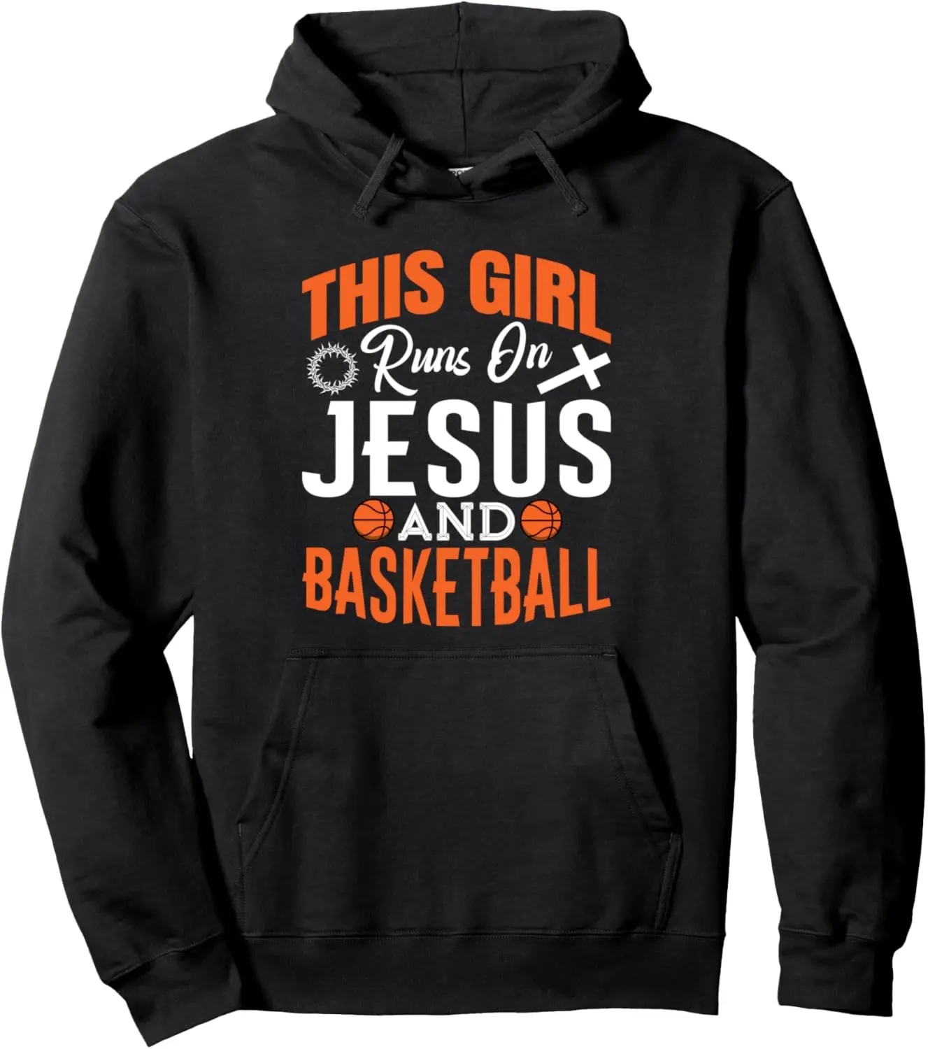 Funny Christian Faith This Girl Run on Jesus and Basketball Pullover Hoodie Unisex Autumn Streetwear Tops Women Mens Sweatshirt