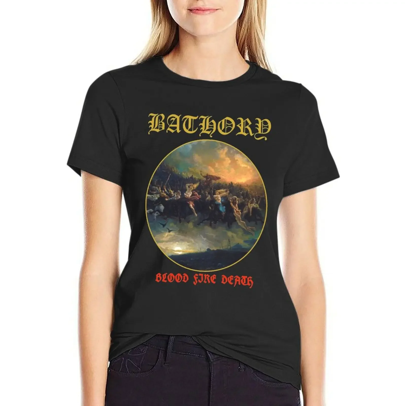 

Bathory Blood Fire Death T-Shirt shirts graphic tees kawaii clothes female white t-shirt dress for Women sexy