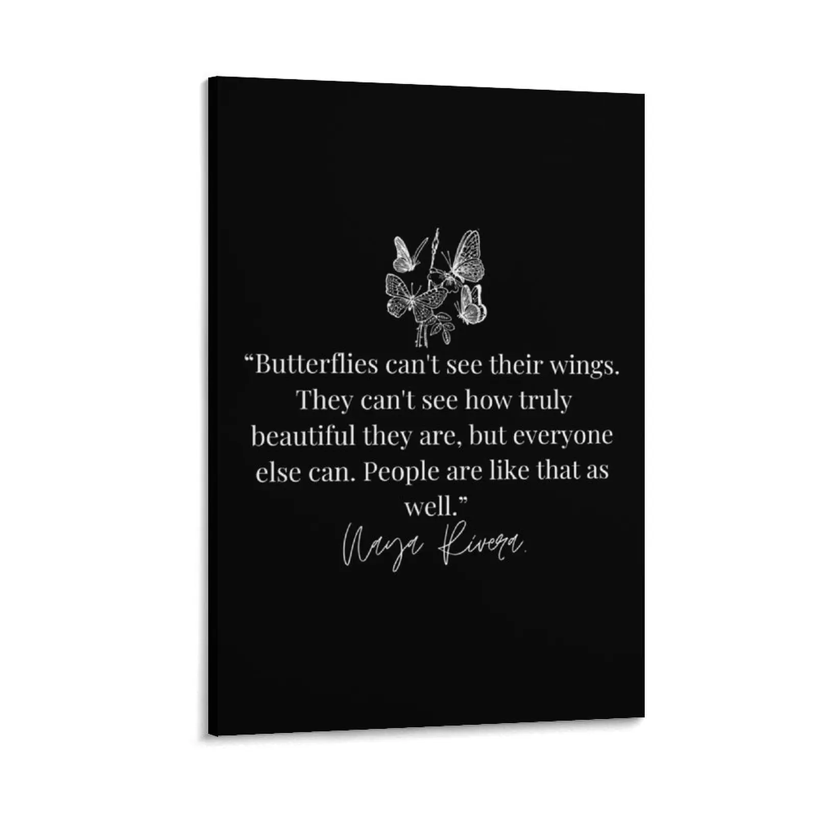 Naya Rivera Butterfly Quote Canvas Painting painting Bedroom deco