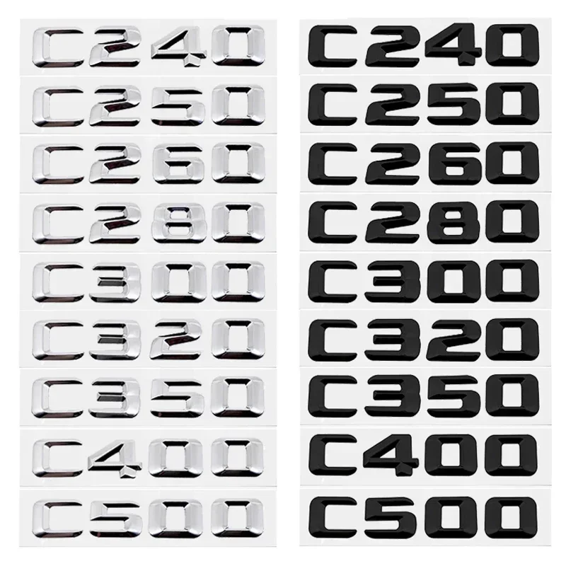 

3D Car Rear Badge Tail Box Number Letter Decal for Mercedes Benz C Class C240 C250 C260 C280 C300 C320 C350 C400 C500