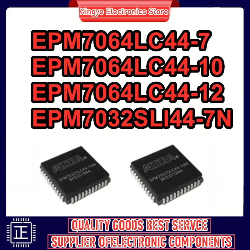 

EPM7064LC44-7 EPM7064LC44-10 EPM7064LC44-12 EPM7032SLI44-7N IC MCU Chip 100% новый оригинал в наличии