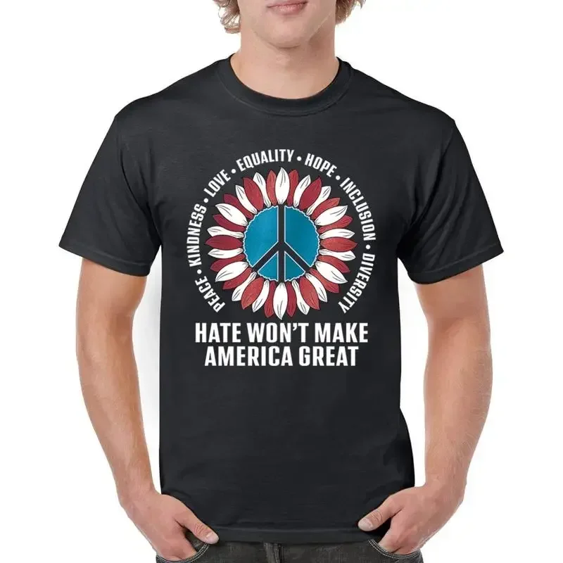 Hate Won't Make America Great Tshirt Love Equality Hope Diversity Men's Tee