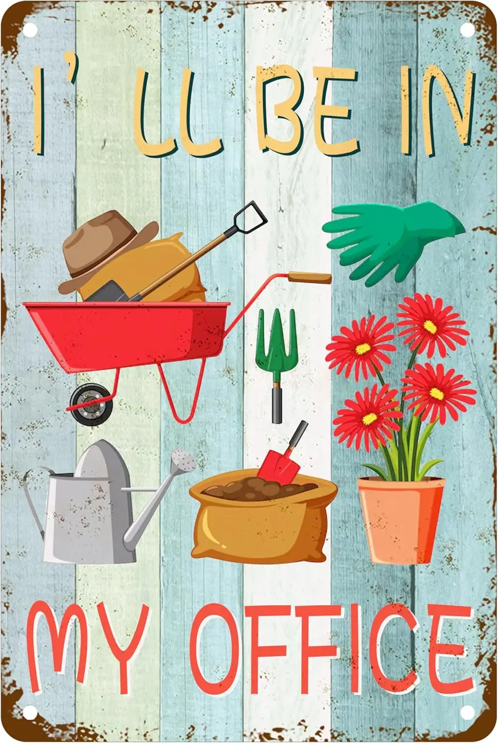 AOWOTU I'll Be In My Office Sign Metal Tin Signs, Funny Gardening Poster For Home Office Man Cave Garage Bar Pub Cafe Wall A