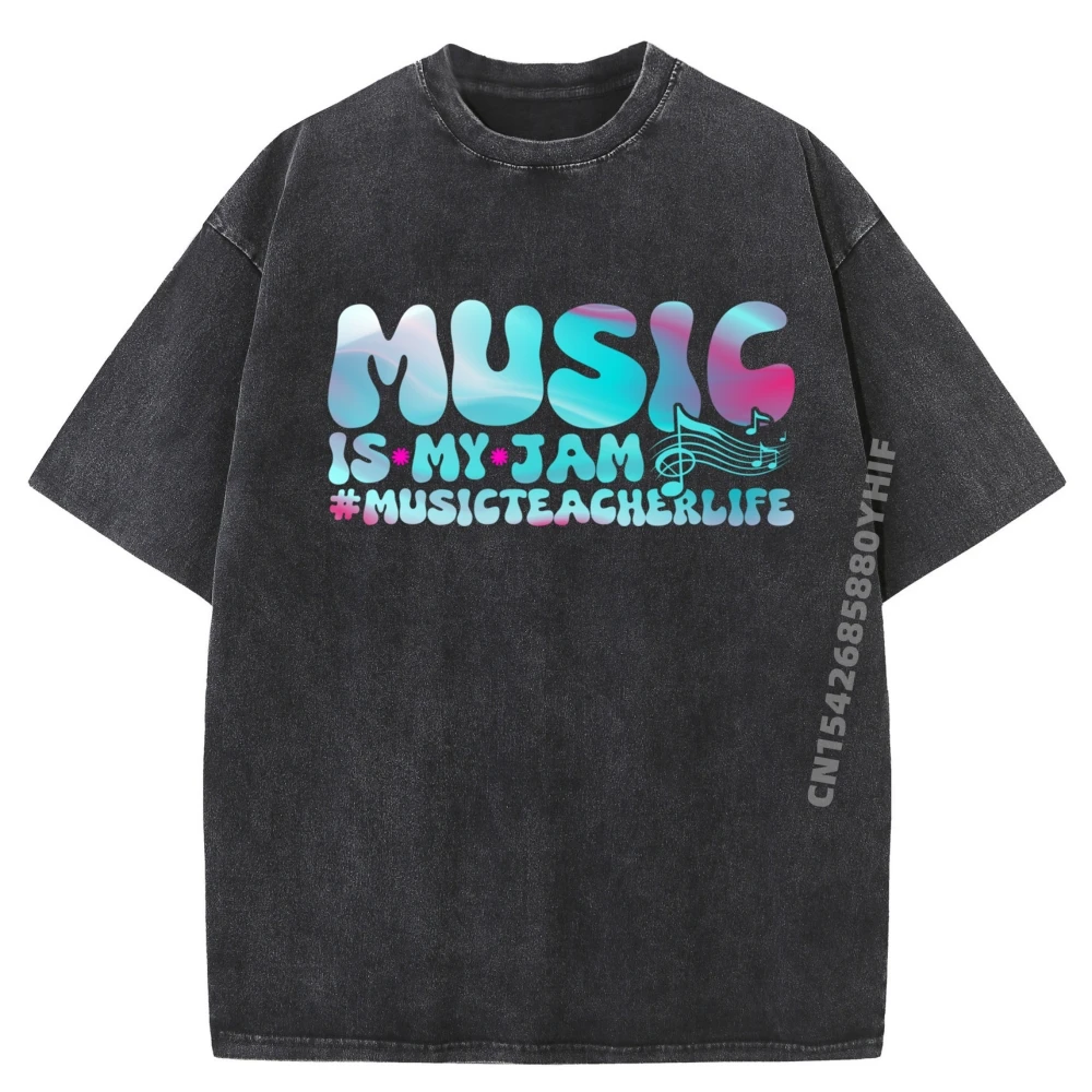 

Music Is My Jam Mathteacherlife School Teacher Oversized Washed T Shirt Men Printed Shirts For Men Party