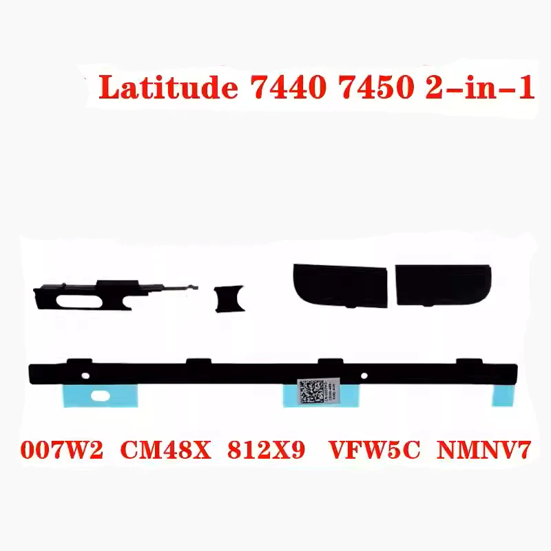 

Original Laptop Camera slid cover lcd pressure strip hinges cover for Dell Latitude 7440 7450 007W2 0CM48X 0812X9 0VFW5C 0NMNV7