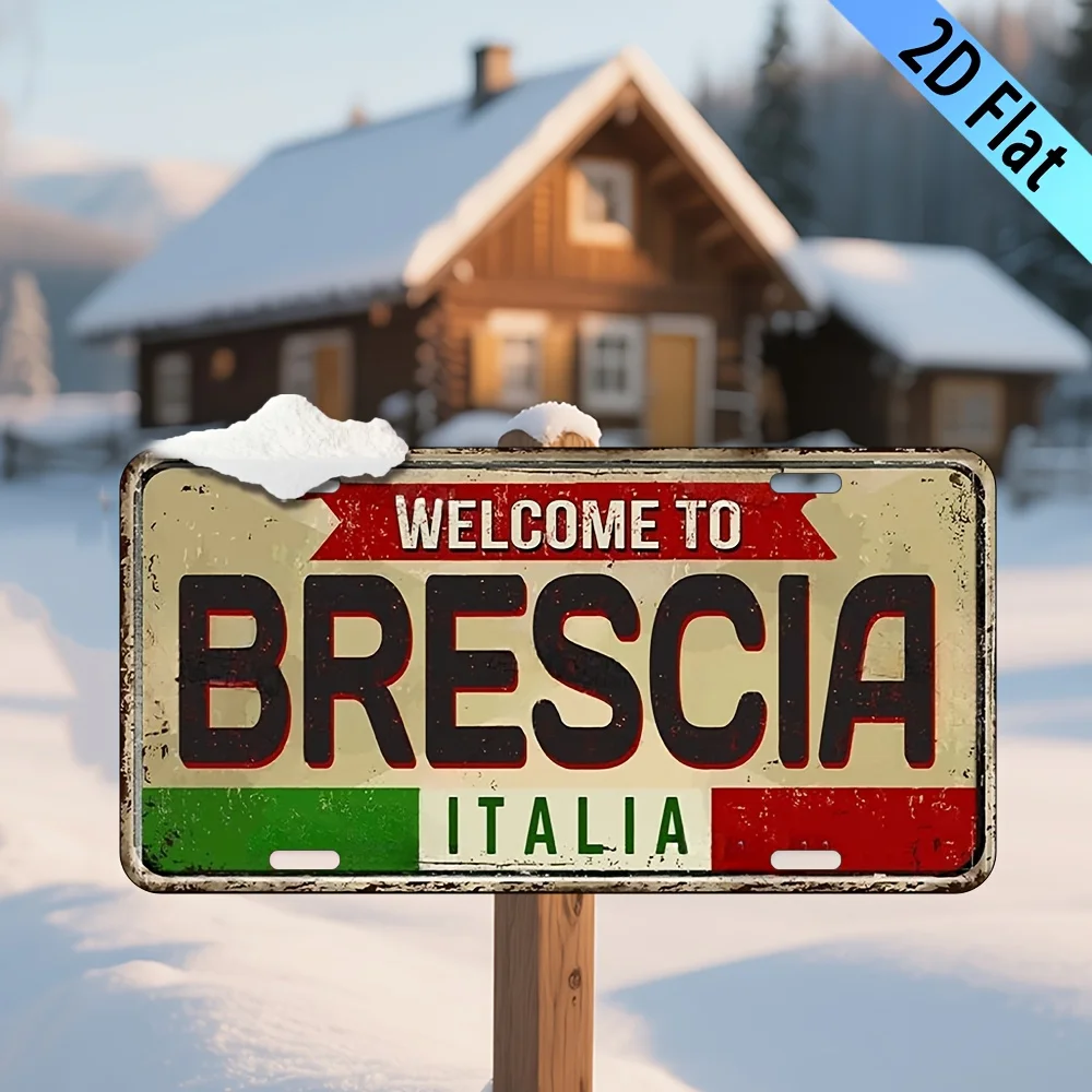 2D Flat, 1pc Vintage Italian Brescia Italy Welcome Sign - Heavy-Duty Aluminum Metal Wall Decor Plaque with Red & Italian Text