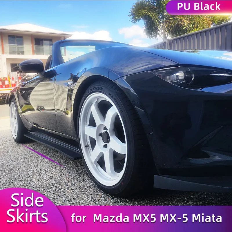 

PU Black Side Skirts Extensions for Mazda MX5 MX-5 Miata ND 2022 Car Racing Side Door Bumper Apron Lip Skirt Guard Body Kits