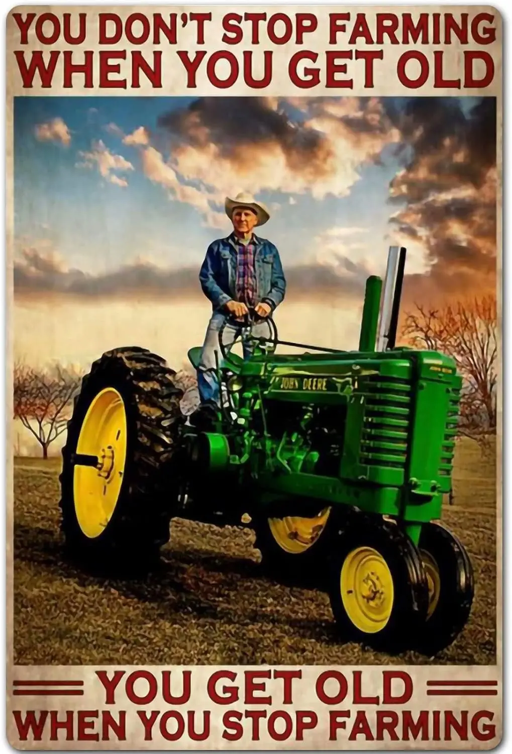 Targhe In Metallo Vintage Con Trattore: Non Smetti Di Fare L'agricoltura Quando Invecchi, Invecchihi Solo Quando Smetti Di Fare L'agricoltura.