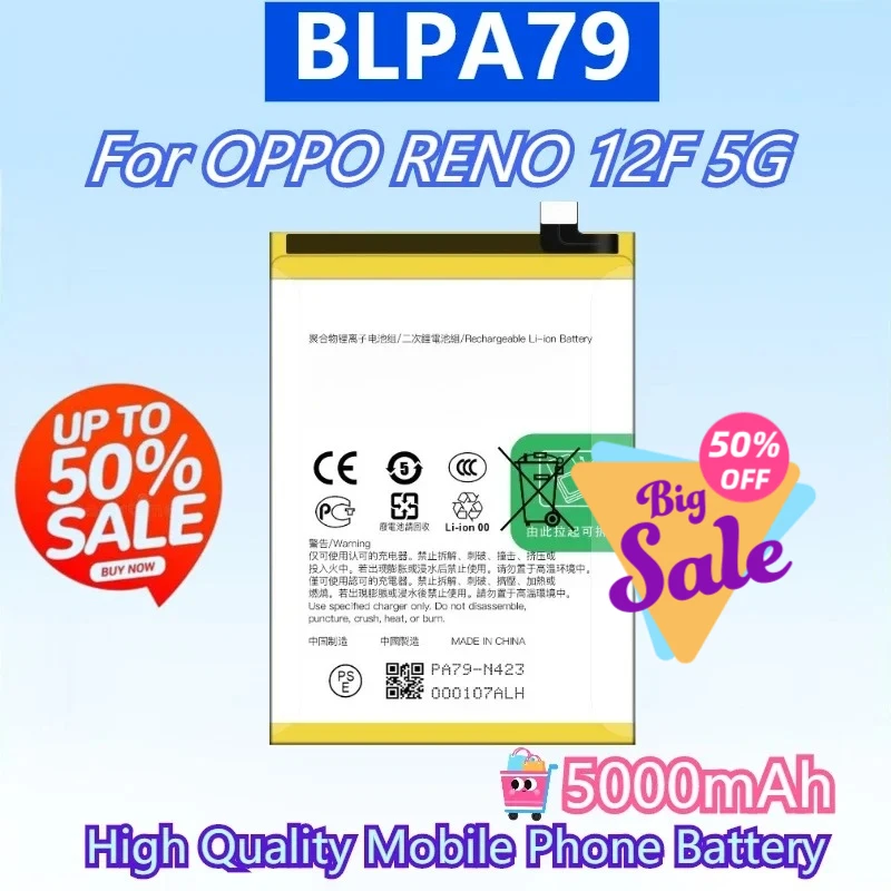 

Новая высококачественная замена аккумулятора BLPA79 5000 мАч для OPPO RENO 12F 5G, высококачественная батарея для мобильного телефона