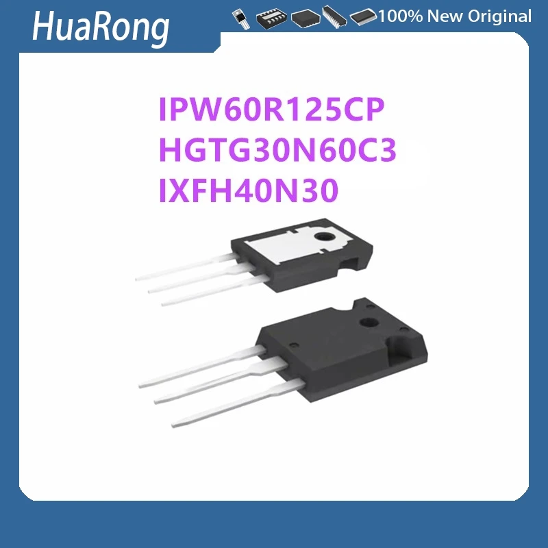 

10 шт./лот IPW60R125CP IPW60R125 6R125P HGTG30N60C3 G30N60C3DD IXFH40N30 40N30