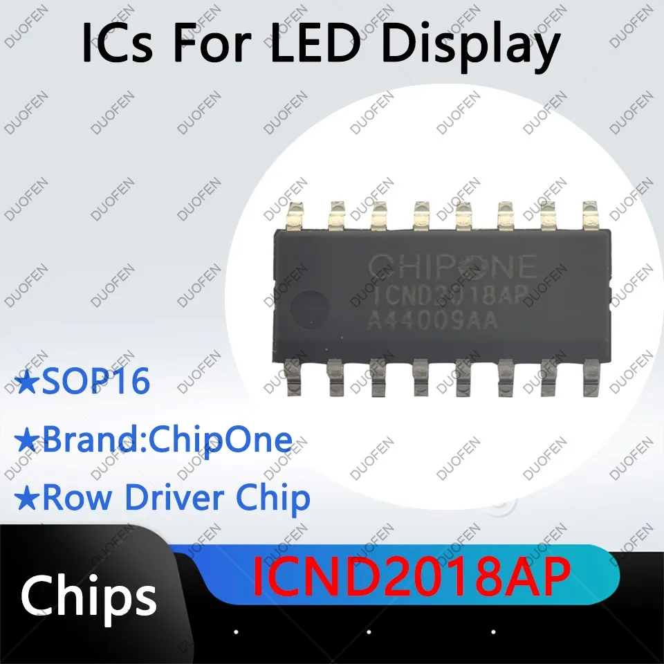 ICND2018AP, circuitos integrados de fila, circuitos integrados de control lógico para pantalla LED
