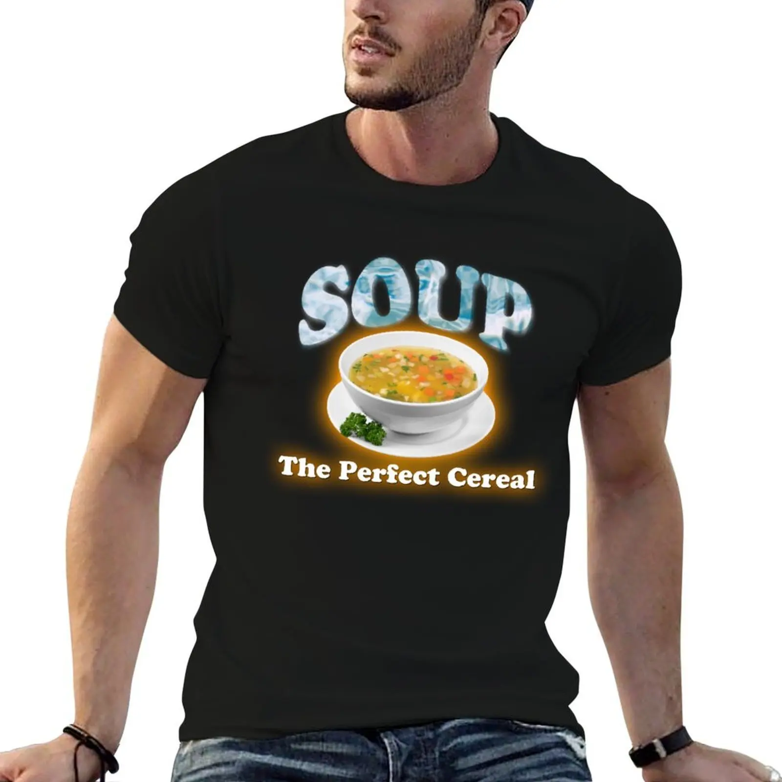 Soup, the Perfect Cereal Meme T-Shirt men t shirt cotton 100% t shirts cotton 100% T-Shirt