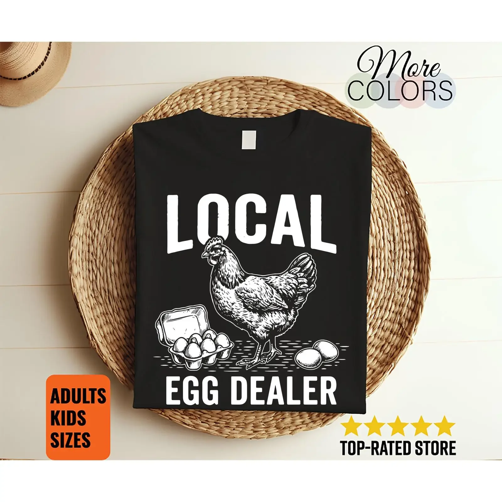 Local Egg Dealer Chicken T Shirt Funny Farmer Hen Lover Backyard Poultry Farm Fresh Country Living Homestead Apparel vintage
