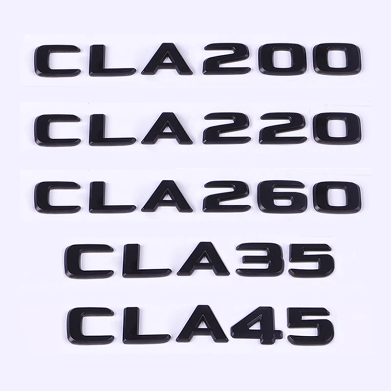 Car Trunk Words Logo Badge Emblem Decals Sticker For Mercedes Benz CLA CLA35 CLA45 CLA180 CLA200 CLA250 CLA220 CLA260 W117 W118