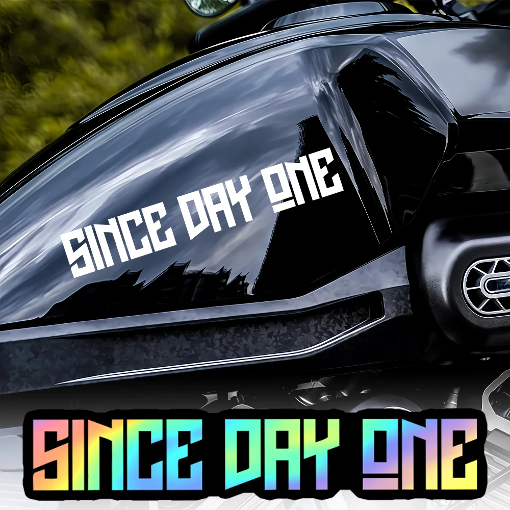 

1 шт. Виниловая наклейка «С первого дня» для мотоцикла, водонепроницаемая, для топливного бака, обтекателя, шлема, кофра, окна автомобиля, кузова, велосипеда, декоративные виниловые наклейки