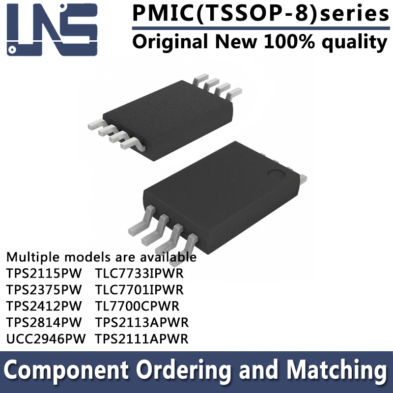 

1PCS TPS2115PW TPS2375PW TPS2412PW TPS2814PW UCC2946PW TLC7701IPWR TLC7733IPWR TPS2111APWR TPS2113APWR TSSOP-8 PMIC