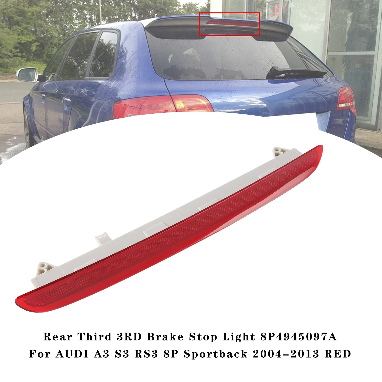 

X-T Rear Third 3RD Brake Stop Light for AUDI A3 S3 RS3 8P Sportback 2004-2013 RED