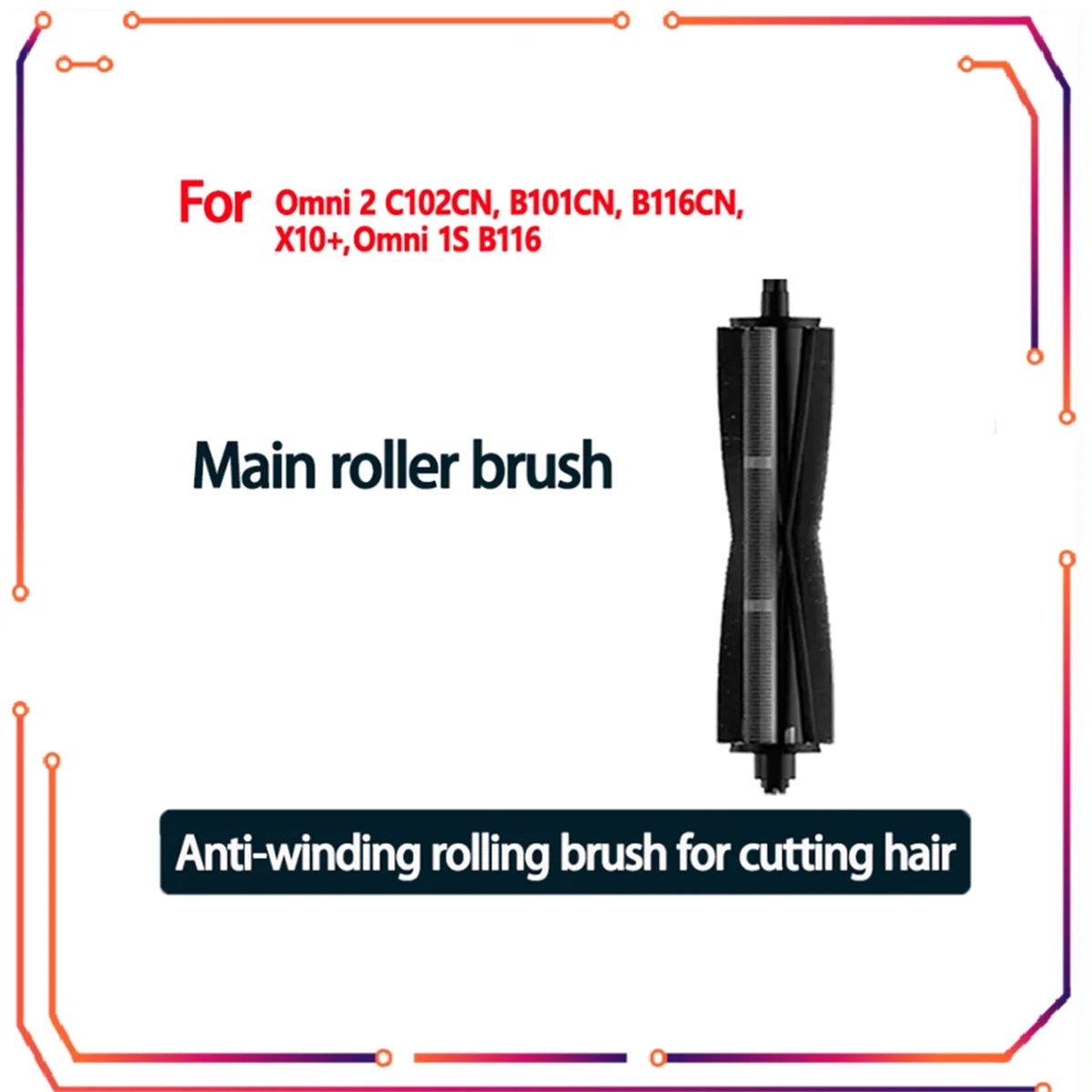 Hair Anti-Tangle Roller Brush for XIAOMI Mijia Omni 1S B101CN B116 X10+ Mijia Omni 2 C102CN B116CN Vacuum Accesories image 2