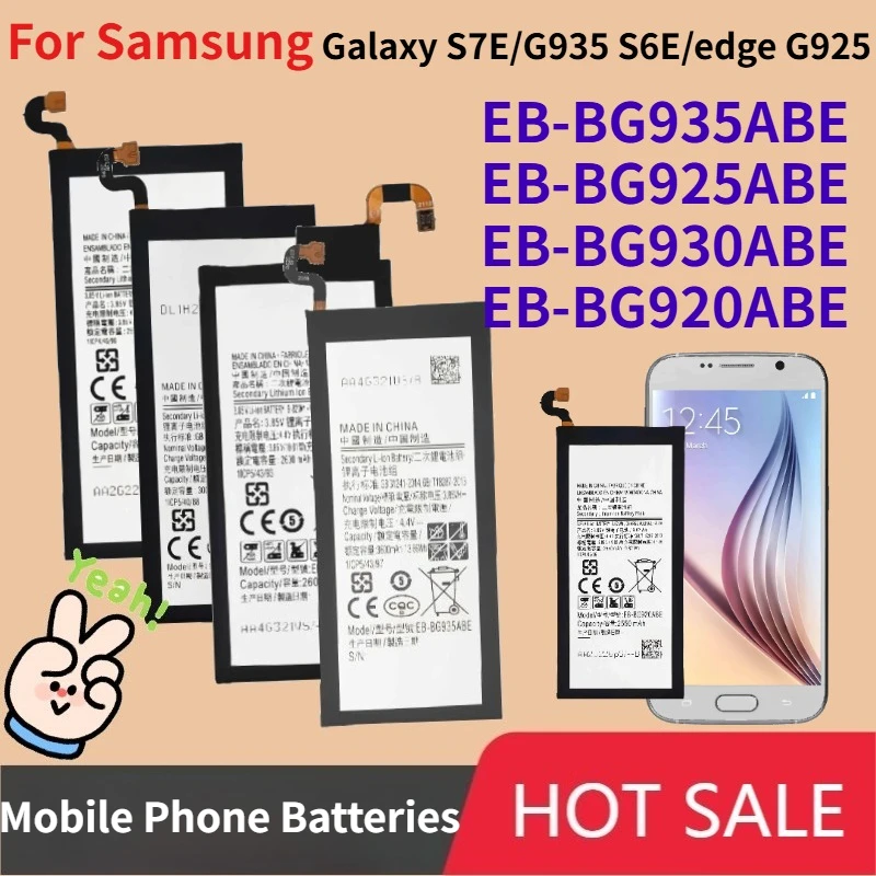 EB-BG935ABE EB-BG925ABE EB-BG930ABE EB-BG920ABE Battery for Samsung Galaxy S7E/G935 S6E/edge G925 S7/S7 Flat/G930 S6 flat