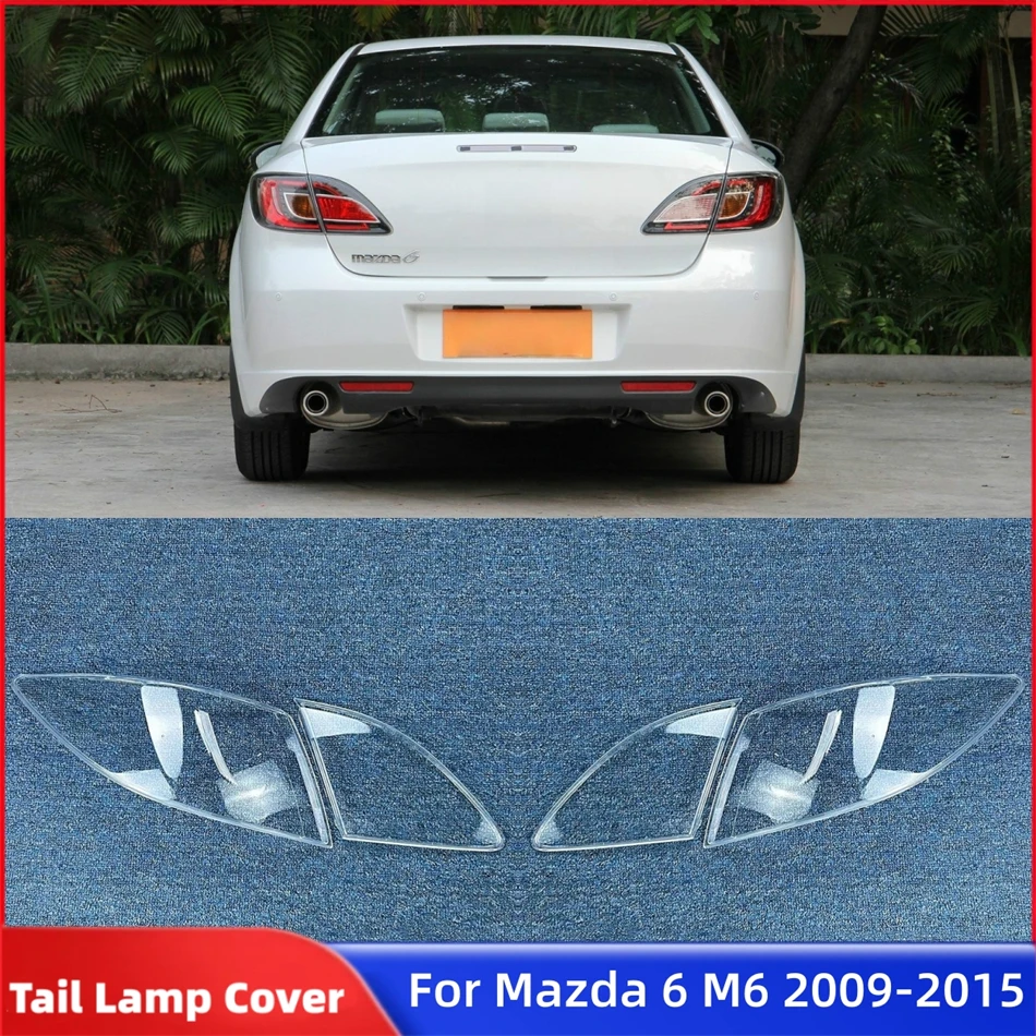 

For Mazda 6 M6 2009 2010 2011 2012 2013 2014 2015 Accessory Cars Replacement Car Lights Shell Brake Lights Rear Taillight Shell