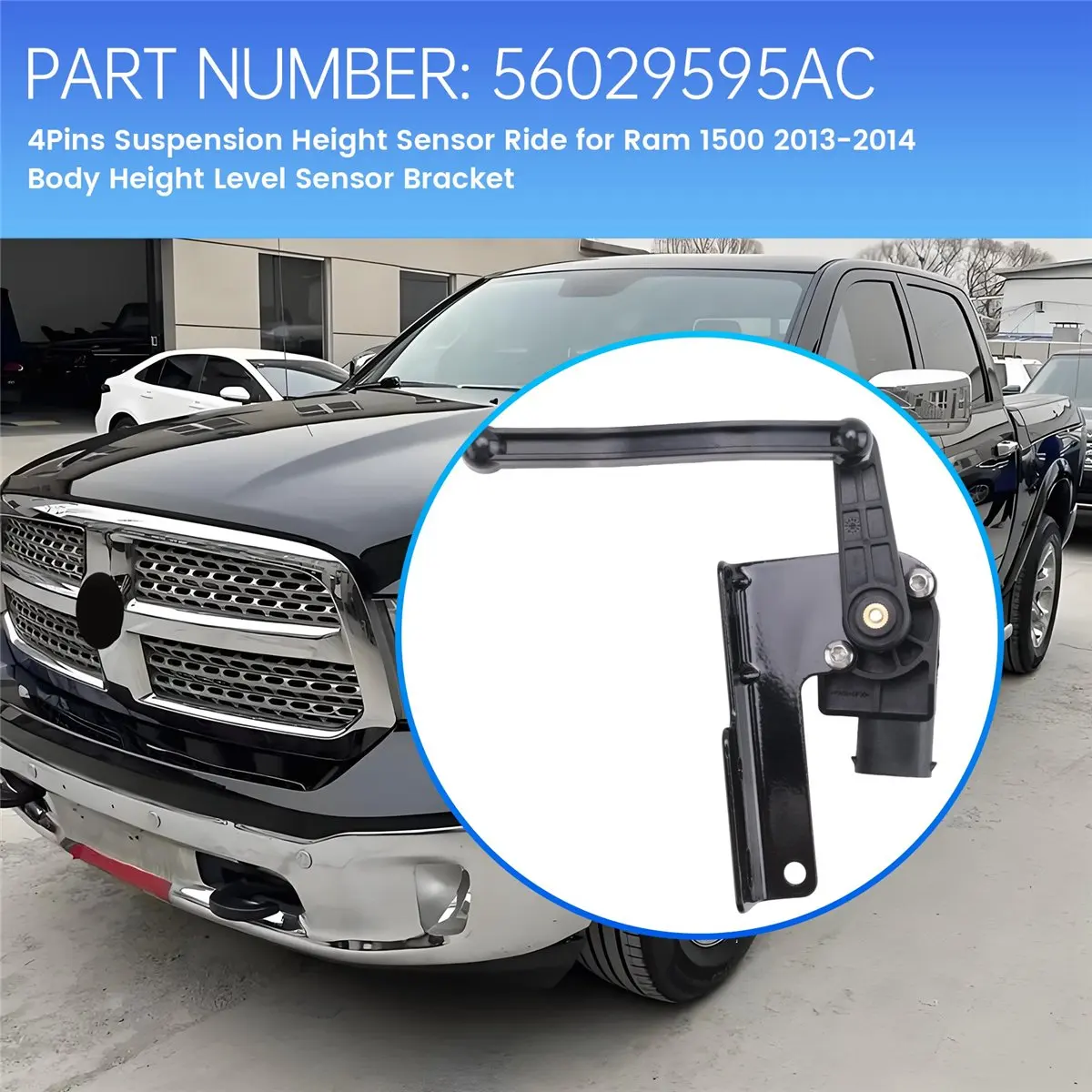 Super Sale 56029595AC 4Pins Suspension Height Sensor Ride for Dodge Ram 1500 2013-2014 Body Height Level Sensor Bracket