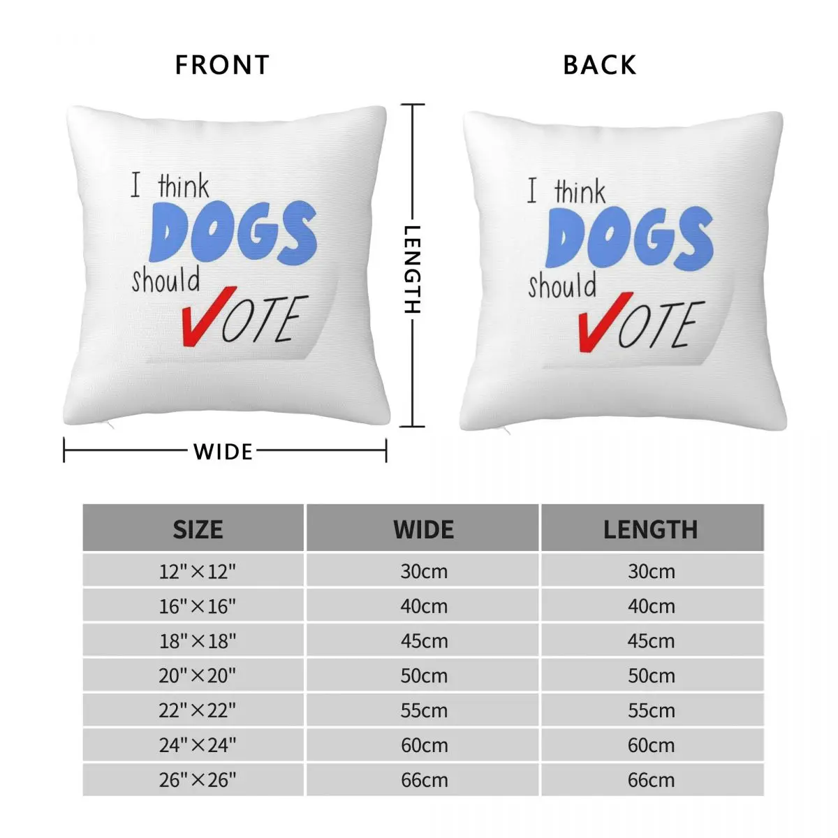 What Up I Think Dogs Should Vote Square Pillowcase Polyester Linen Velvet Pattern Zip Decorative Home Cushion Case